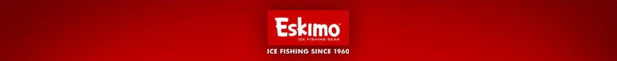Eskimo Ice Fishing Augers, Ice Fishing Shelters and Ice Fishing Gear!